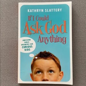 🧊If I Could Ask God Anything by Kathryn Slattery